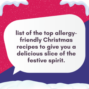 top allergy-friendly Christmas recipes